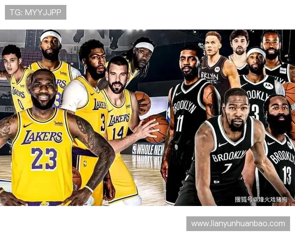 湖人对阵篮网精彩主播解说全程回顾与分析